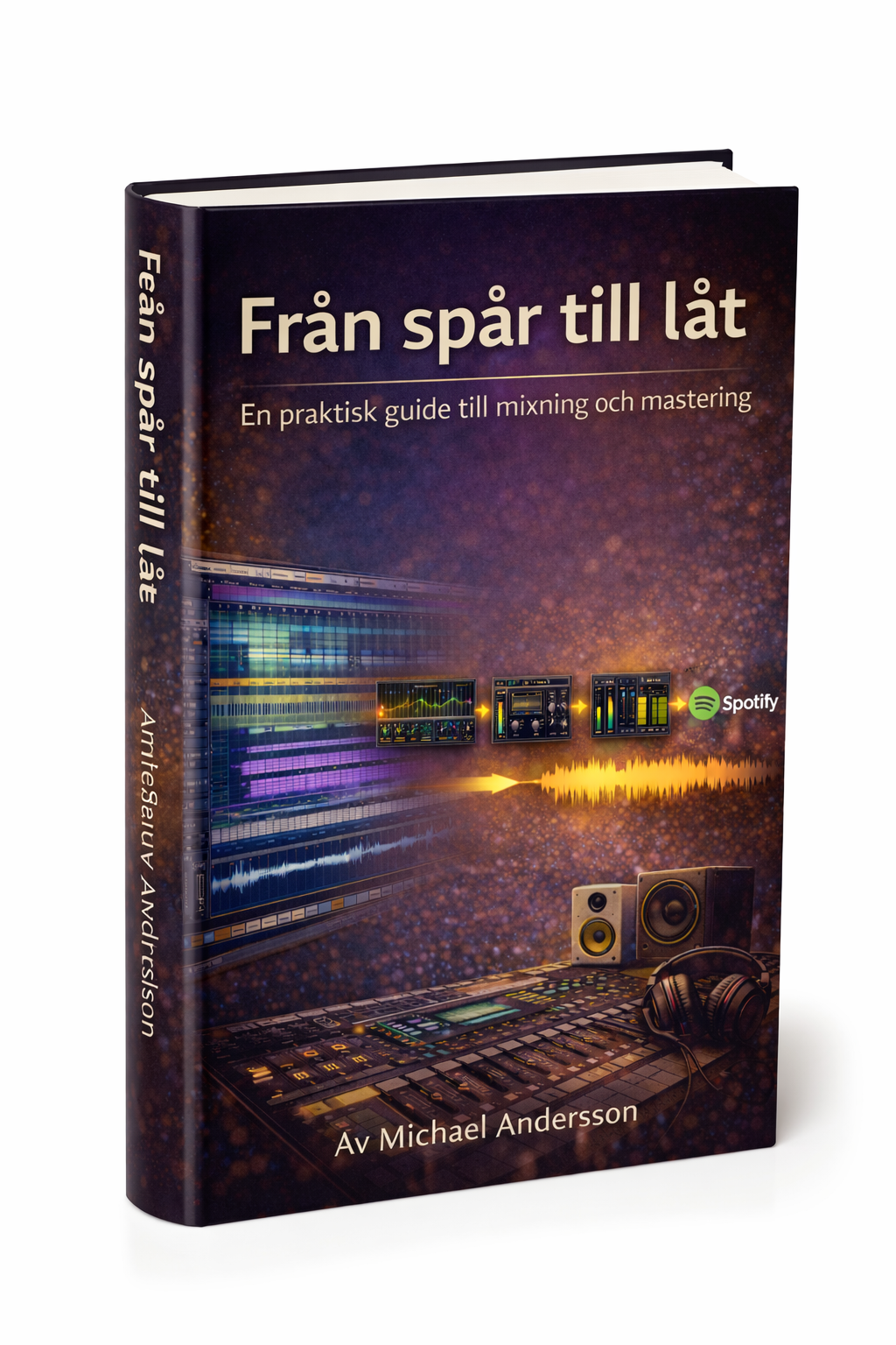 Från spår till låt – Boken jag själv saknade när jag började